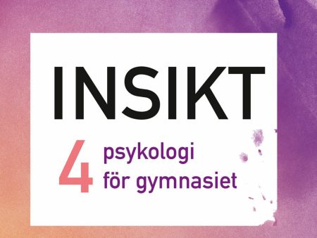 Insikt 4 psykologi för gymnasiet digibok 6 mån ONL Online Sale