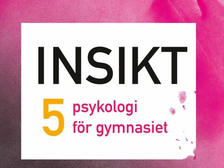 Insikt 5 psykologi för gymnasiet digibok 6 mån ONL Supply