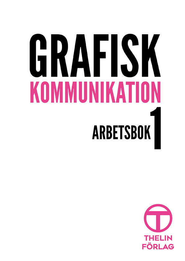 Grafisk Kommunikation 1 - Arbetsbok Discount