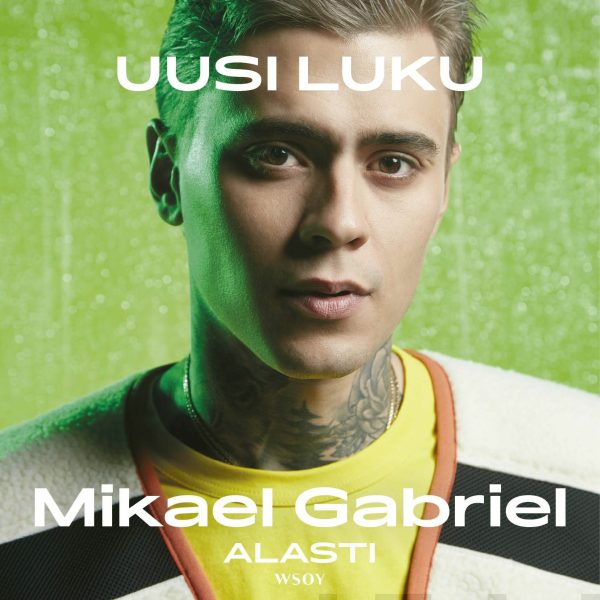 Mikael Gabriel Alasti - UUSI LUKU Sale