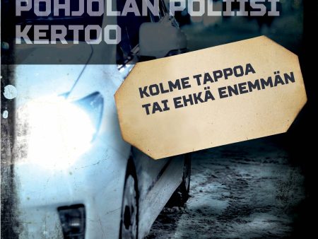 Kolme tappoa tai ehkä enemmän Online now